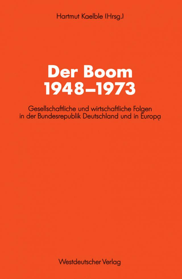 Der Boom 1948–1973
