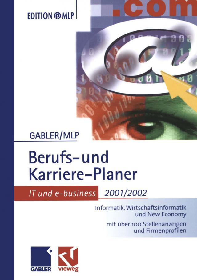 Gabler Berufs- und Karriere-Planer 2001/2002: IT und e-business