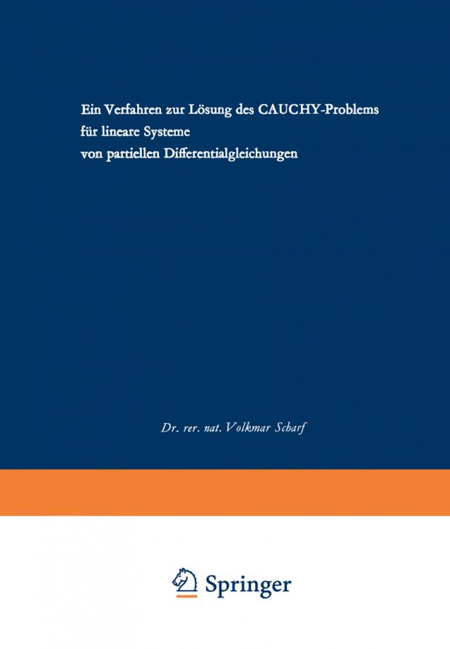 Ein Verfahren zur Lösung des CAUCHY-Problems für lineare Systeme von partiellen Differentialgleichungen