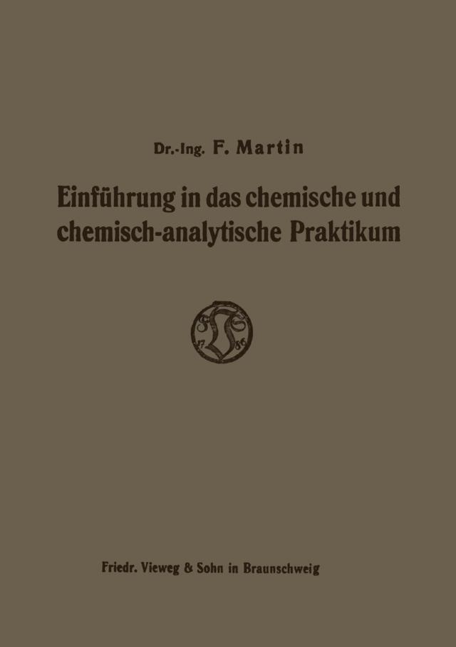 Einführung in das chemische und chemisch-analytische Praktikum