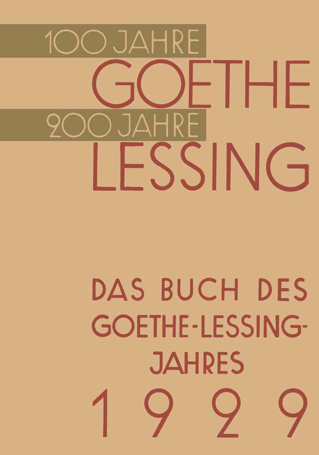 Das Buch des Goethe-Lessing-Jahres 1929