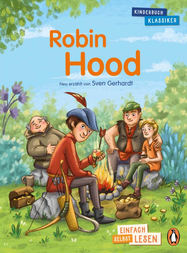 Penguin JUNIOR – Einfach selbst lesen: Kinderbuchklassiker – Robin Hood