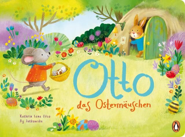 Otto, das Ostermäuschen Ein Pappbilderbuch ab 2 Jahren. 21.02.2024. BB.