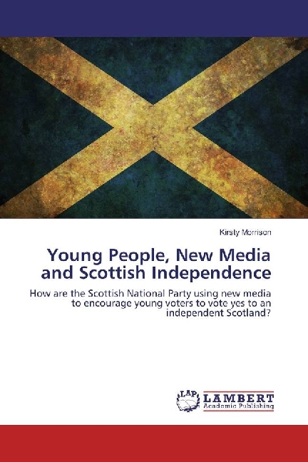 Young People, New Media and Scottish Independence