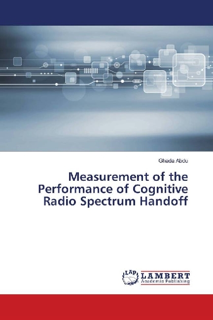 Measurement of the Performance of Cognitive Radio Spectrum Handoff