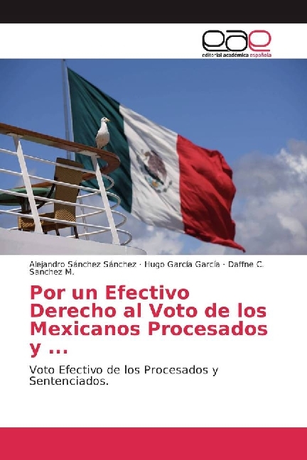 Por un Efectivo Derecho al Voto de los Mexicanos Procesados y ...