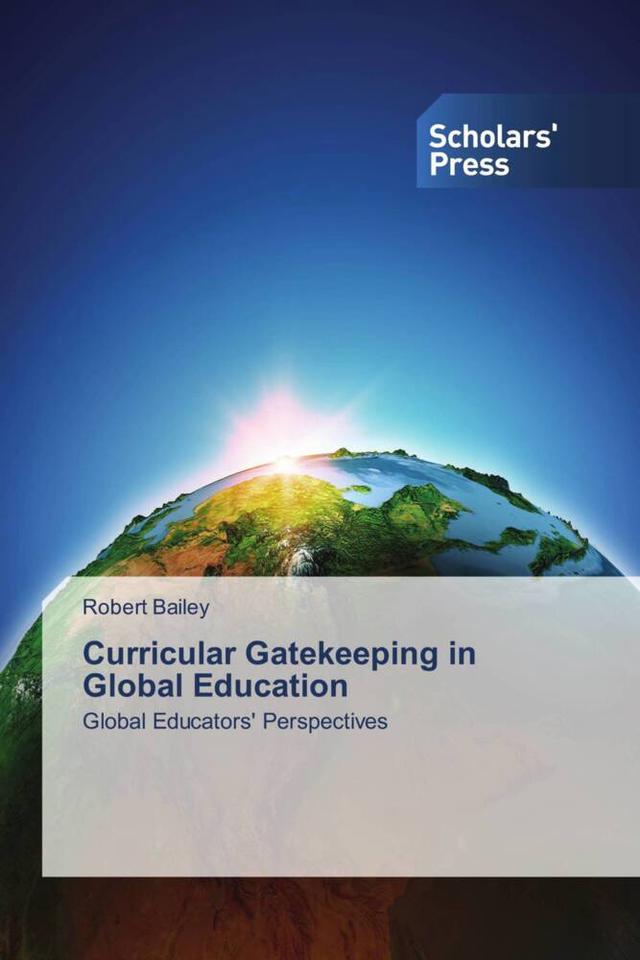 Curricular Gatekeeping in Global Education