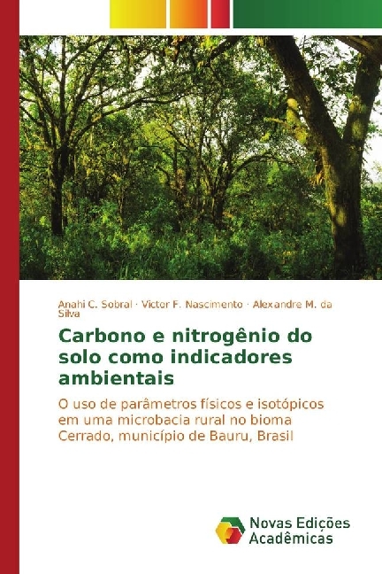 Carbono e nitrogênio do solo como indicadores ambientais