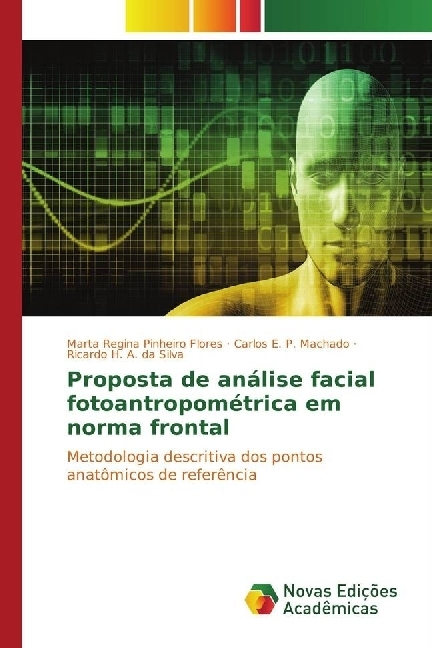 Proposta de análise facial fotoantropométrica em norma frontal