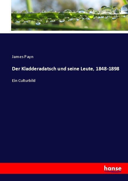 Der Kladderadatsch und seine Leute, 1848-1898