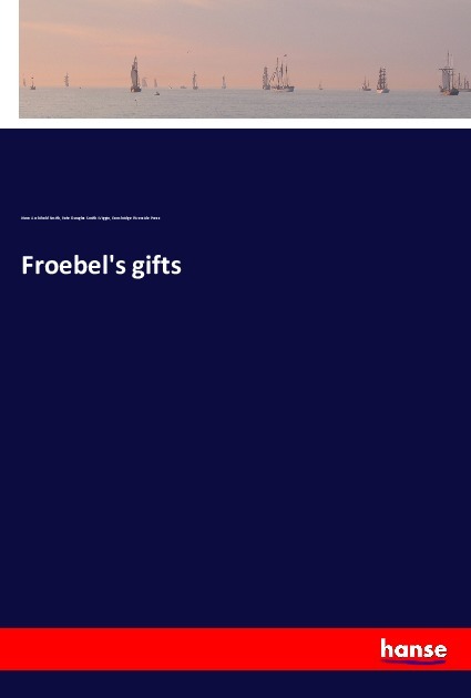Froebel's gifts