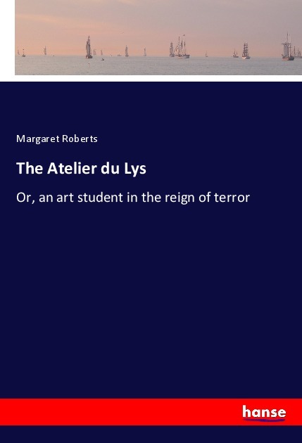 The Atelier du Lys