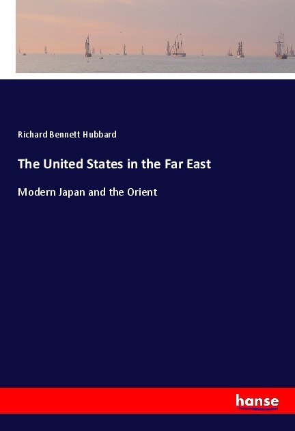 The United States in the Far East
