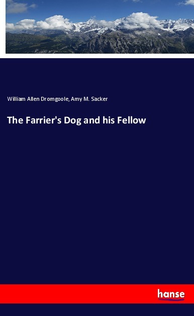 The Farrier's Dog and his Fellow