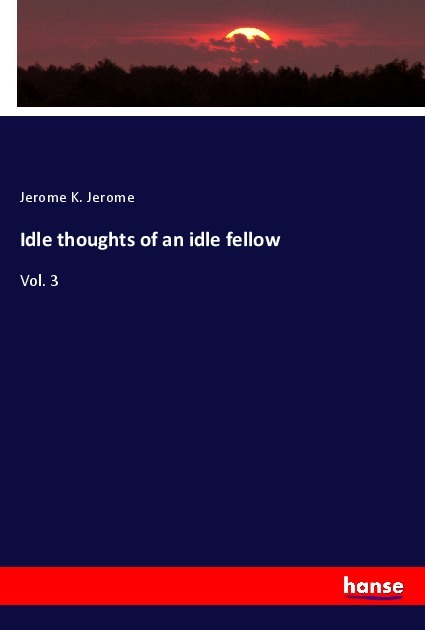 Idle thoughts of an idle fellow
