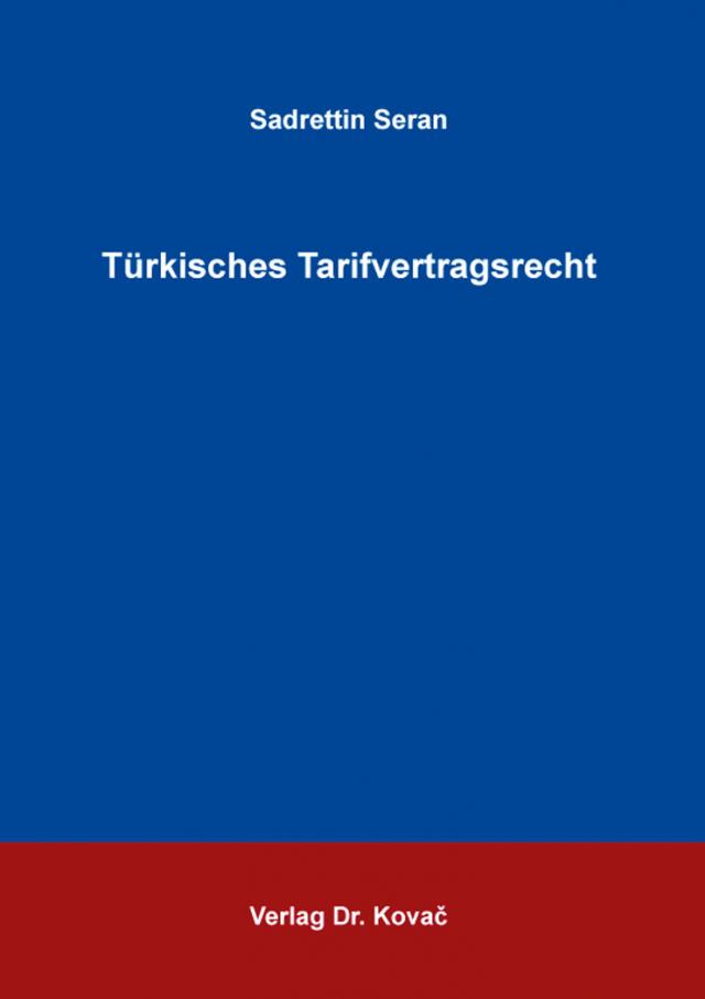 Türkisches Tarifvertragsrecht