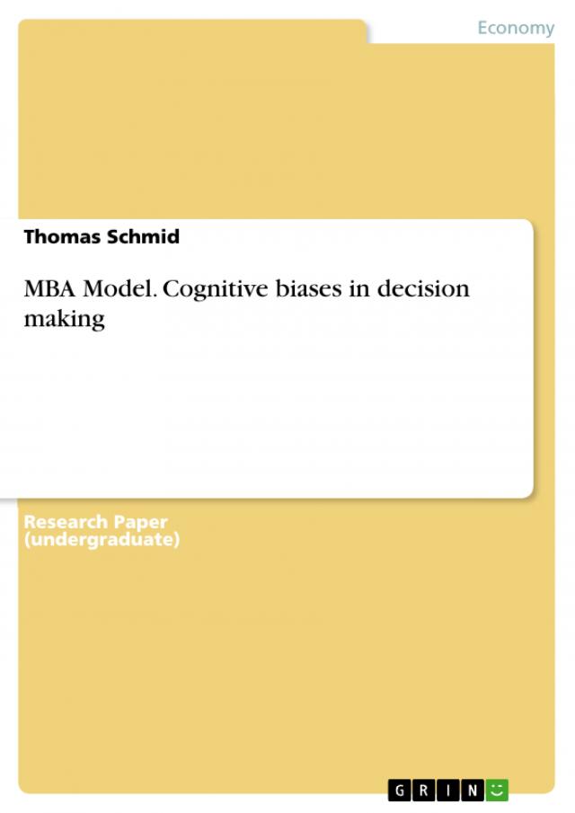 MBA Model. Cognitive biases in decision making