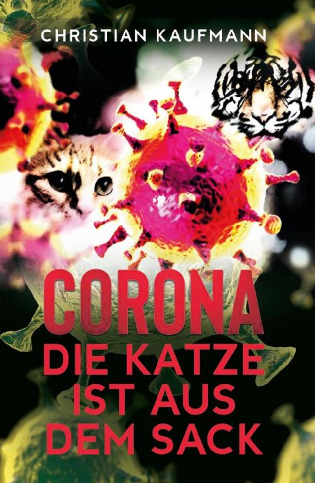 Corona: Die Katze ist aus dem Sack