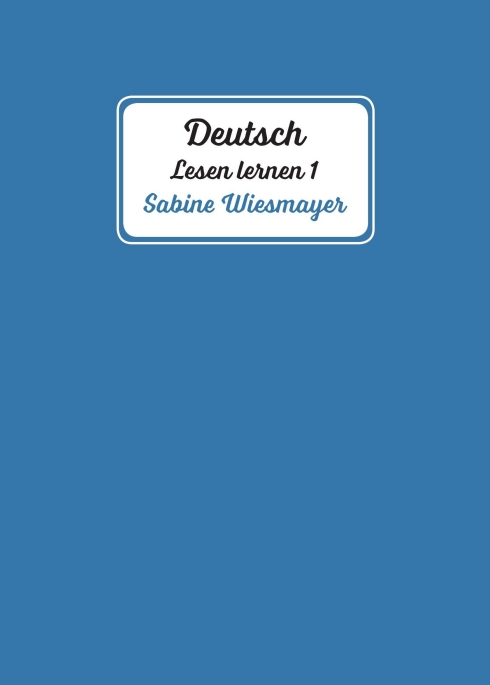 Deutsch, Lesen lernen 1