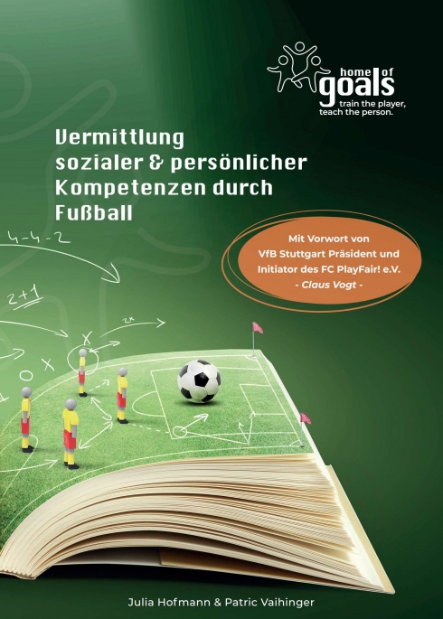 Vermittlung sozialer und persönlicher Kompetenzen durch Fußball