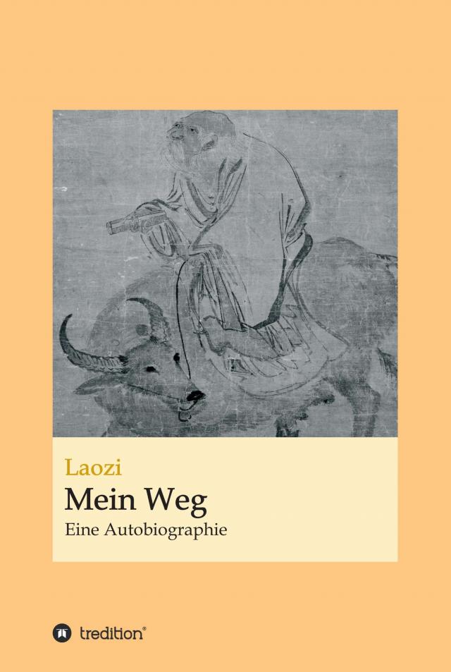 Laozi: Mein Weg