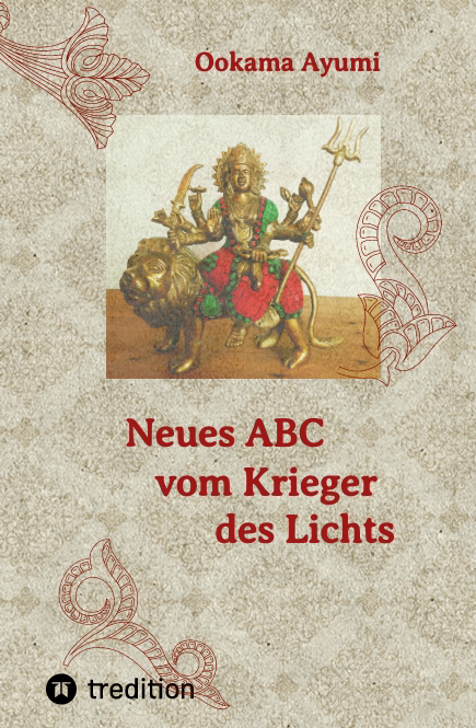 Neues ABC vom Krieger des Lichts