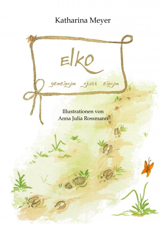 Elko - gemeinsam statt einsam