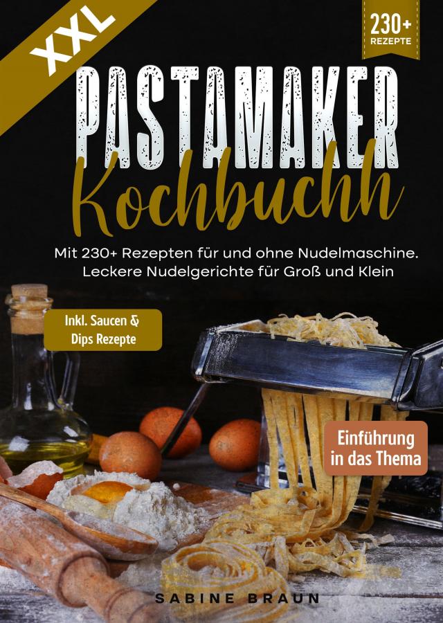 XXL Pastamaker Kochbuch