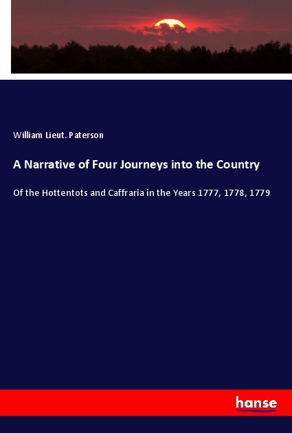 A Narrative of Four Journeys into the Country