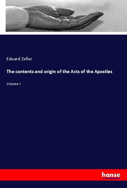The contents and origin of the Acts of the Apostles