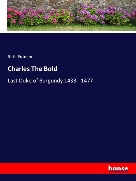 Charles The Bold