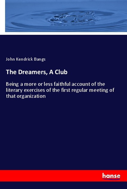 The Dreamers, A Club