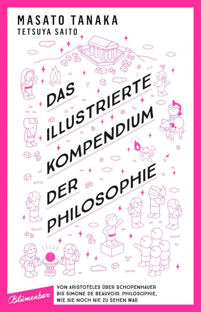 Das illustrierte Kompendium der Philosophie