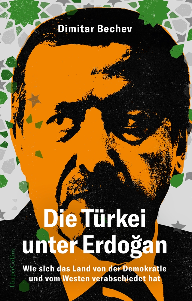 Die Türkei unter Erdoğan. Wie sich das Land von der Demokratie und vom Westen verabschiedet hat