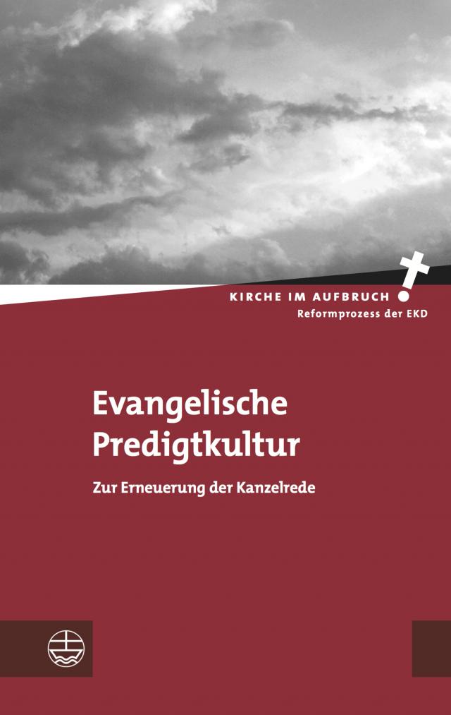 Evangelische Predigtkultur