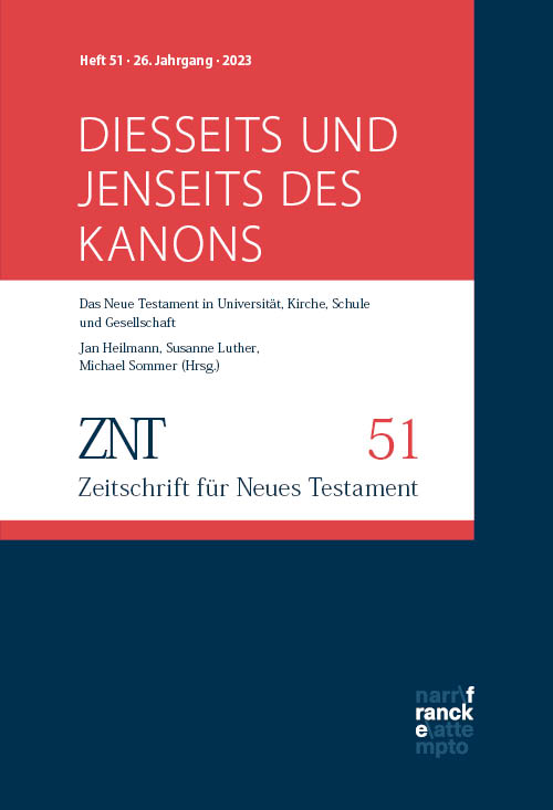 ZNT - Zeitschrift für Neues Testament 26. Jahrgang, Heft 51 (2023)