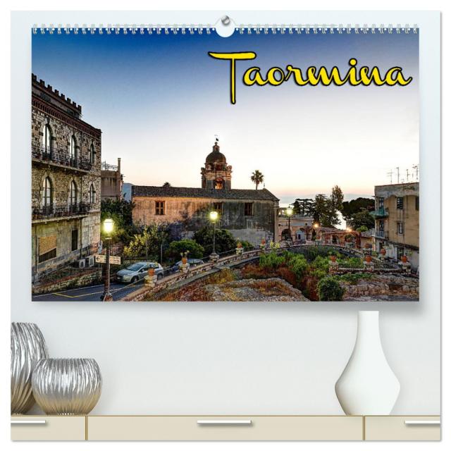 Taormina zur blauen Stunde (hochwertiger Premium Wandkalender 2024 DIN A2 quer), Kunstdruck in Hochglanz
