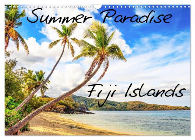 Summer Paradise Fiji (Wandkalender 2024 DIN A3 quer), CALVENDO Monatskalender