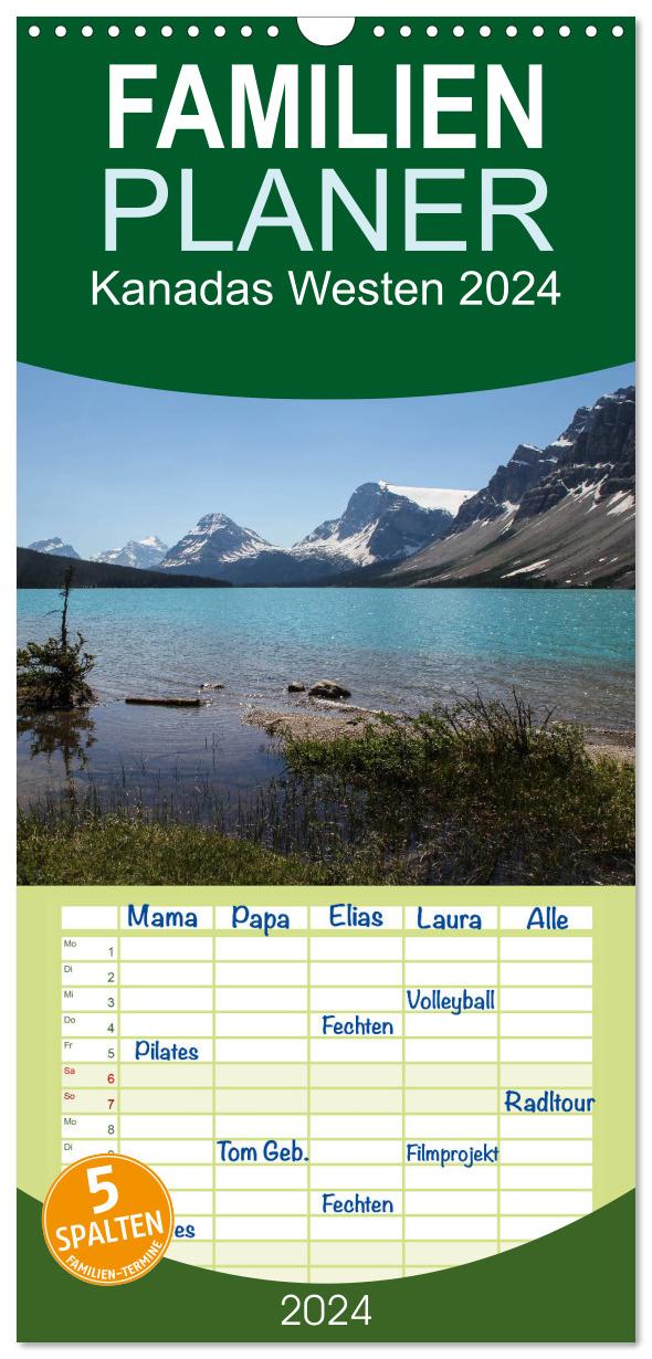 Familienplaner 2024 - Kanadas Westen 2024 mit 5 Spalten (Wandkalender, 21 x 45 cm) CALVENDO