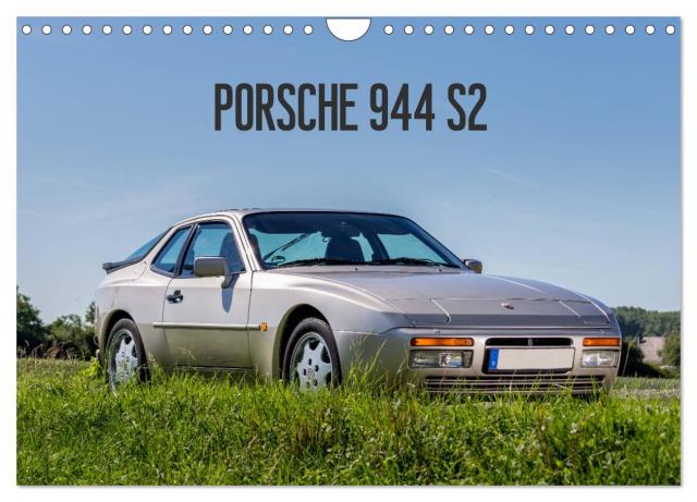 Porsche 944 S2 (Wandkalender 2024 DIN A4 quer), CALVENDO Monatskalender