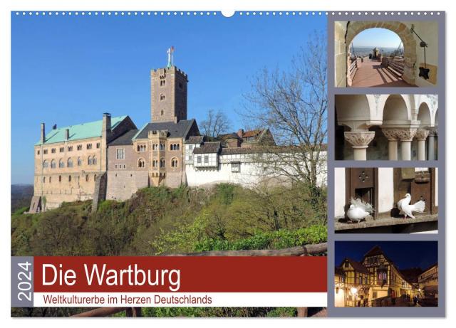Die Wartburg - Weltkulturerbe im Herzen Deutschlands (Wandkalender 2024 DIN A2 quer), CALVENDO Monatskalender