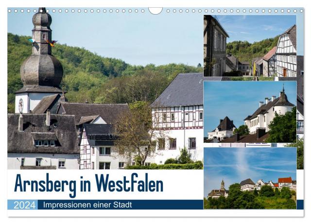 Arnsberg in Westfalen (Wandkalender 2024 DIN A3 quer), CALVENDO Monatskalender