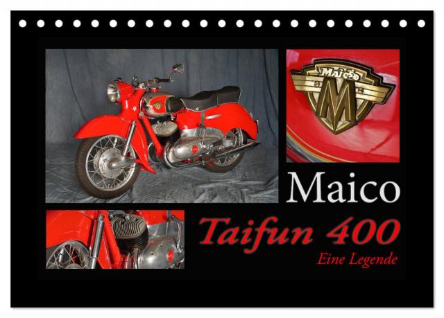 Maico Taifun 400 - Eine Legende (Tischkalender 2024 DIN A5 quer), CALVENDO Monatskalender