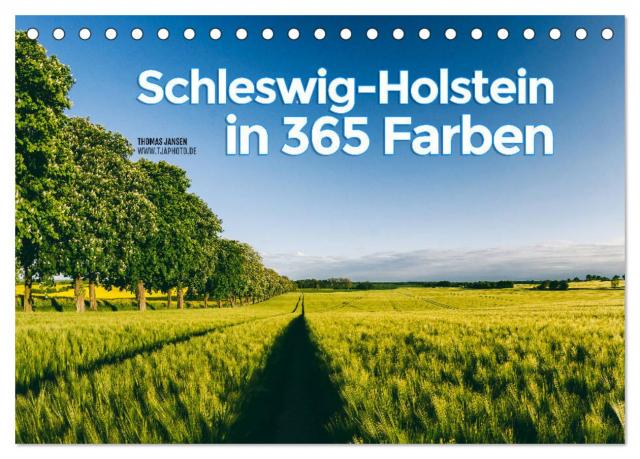 Schleswig-Holstein in 365 Farben (Tischkalender 2024 DIN A5 quer), CALVENDO Monatskalender