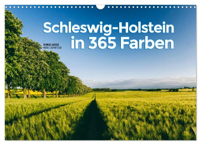 Schleswig-Holstein in 365 Farben (Wandkalender 2024 DIN A3 quer), CALVENDO Monatskalender