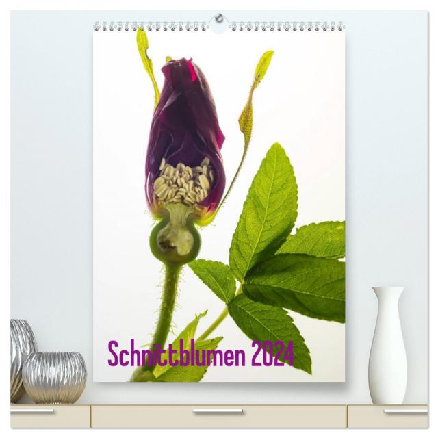 Schnittblumen 2024 (hochwertiger Premium Wandkalender 2024 DIN A2 hoch), Kunstdruck in Hochglanz