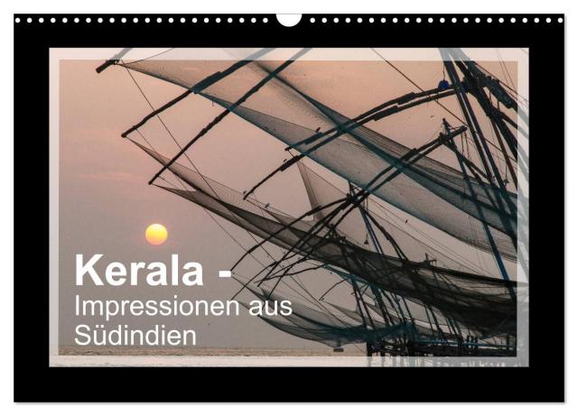 Kerala - Impressionen aus Südindien (Wandkalender 2024 DIN A3 quer), CALVENDO Monatskalender