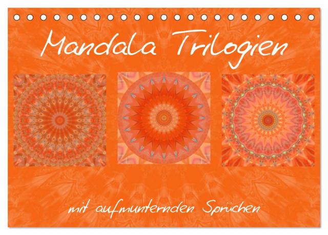 Mandala Trilogien (Tischkalender 2024 DIN A5 quer), CALVENDO Monatskalender