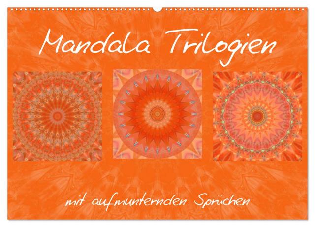 Mandala Trilogien (Wandkalender 2024 DIN A2 quer), CALVENDO Monatskalender