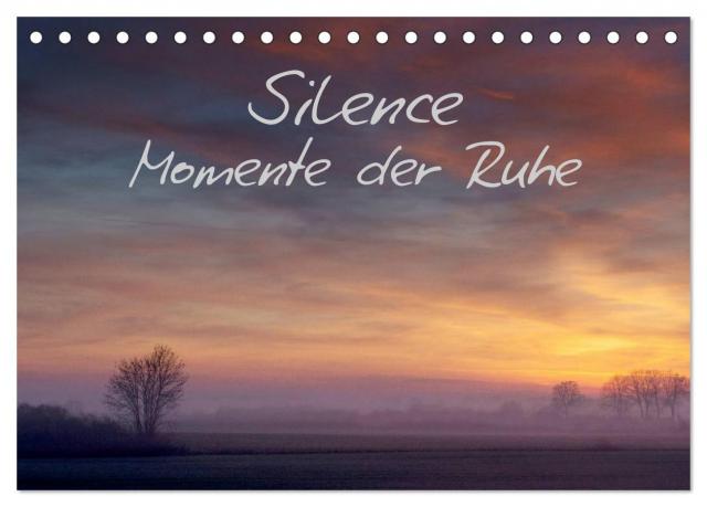 Silence - Momente der Ruhe - Klaus Gerken (Tischkalender 2024 DIN A5 quer), CALVENDO Monatskalender